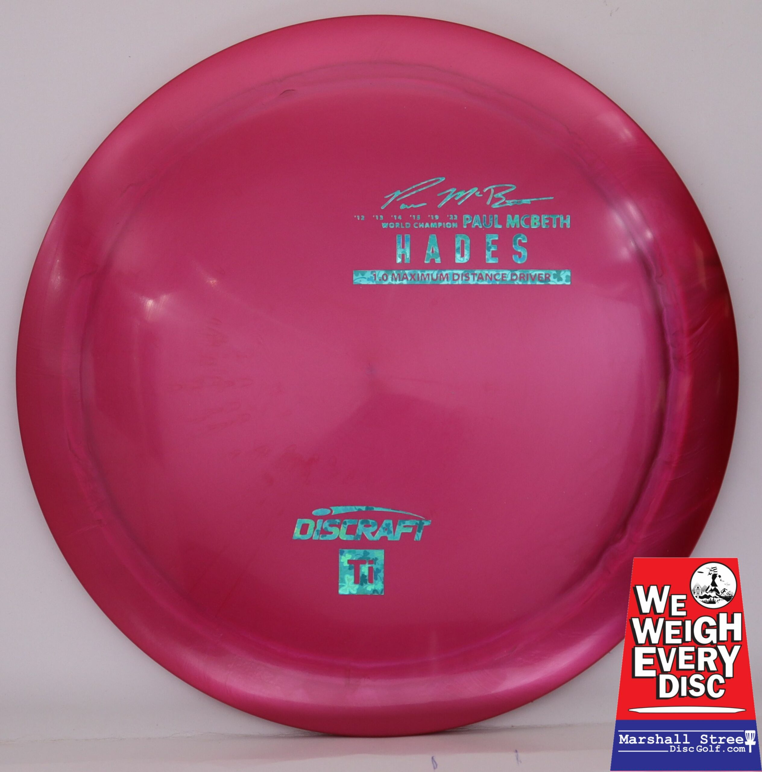 Titanium Hades, Paul McBeth 6x • Marshall Street Disc Golf